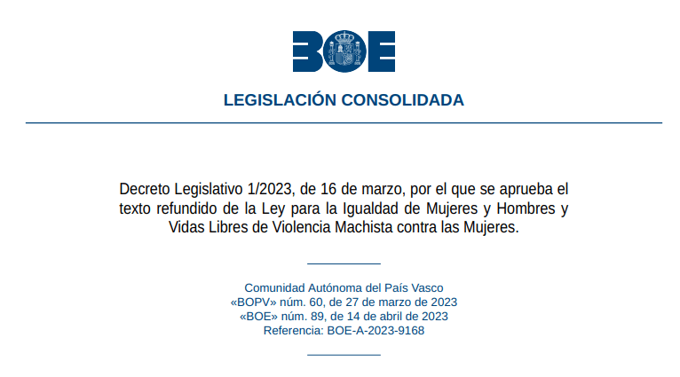 Test del Decreto Legislativo 1/2023, de 16 de marzo, por el que se aprueba el texto refundido de la Ley para la Igualdad de Mujeres y Hombres y Vidas Libres de Violencia Machista contra las Mujeres